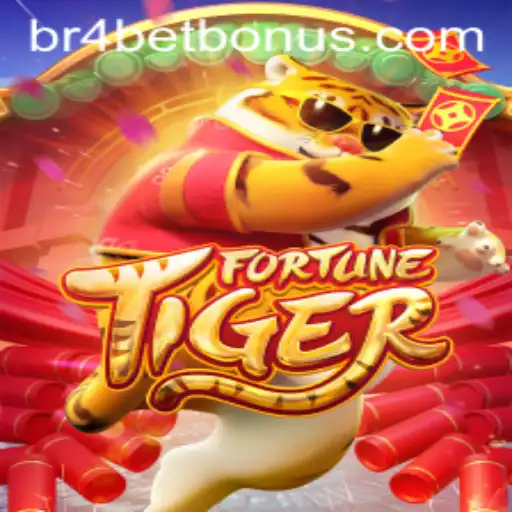 FortuneTiger: Mergulhe nas Emoções do Novo Jogo de Azar da br4bet